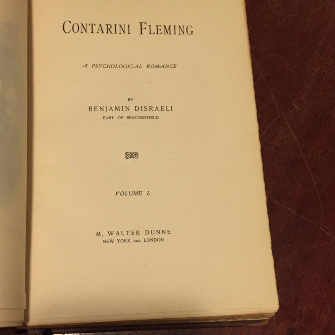 CONTARINI FLEMING The Works of Benjamin Disraeli M.Walter Dunne 1904 Lthr Bound - 9