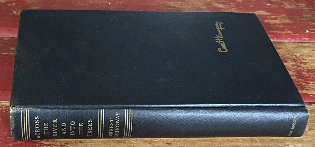 ERNEST HEMINGWAY ACROSS THE RIVER AND INTO THE TREES FIRST ED/Early Print HC/DJ - 7
