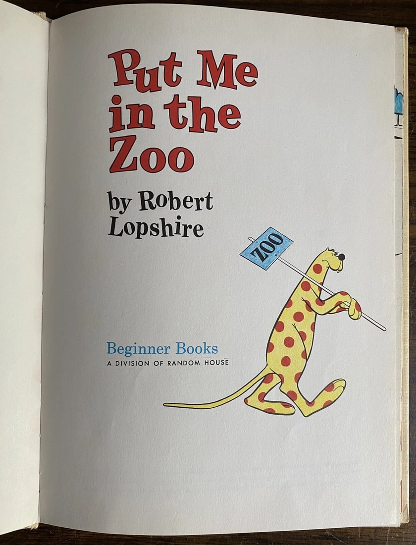 Beginner Books(R) Ser.: Put Me in the Zoo by Robert Lopshire (1960, Hardcover) - 2