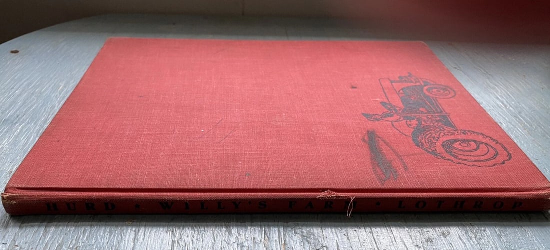 Willy's Farm by Edith Thatcher Hurd 1st/1stHC 1949 Clement Hurd ILLUS Good - 12