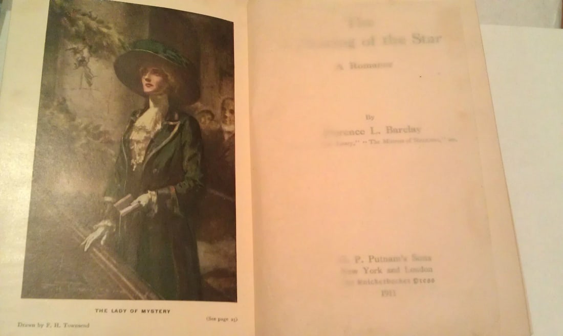 The Following of the Star by Barclay, Florence L. Vintage 1911, 1st Ed. - 7