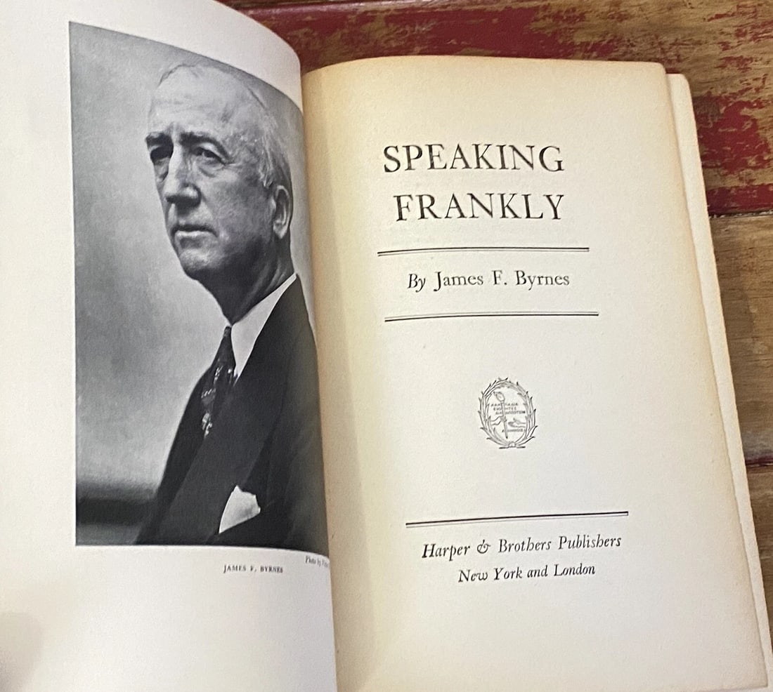 Speaking Frankly James F Byrnes 1947 1st Edition Illustrated Hardcover Harper - 3