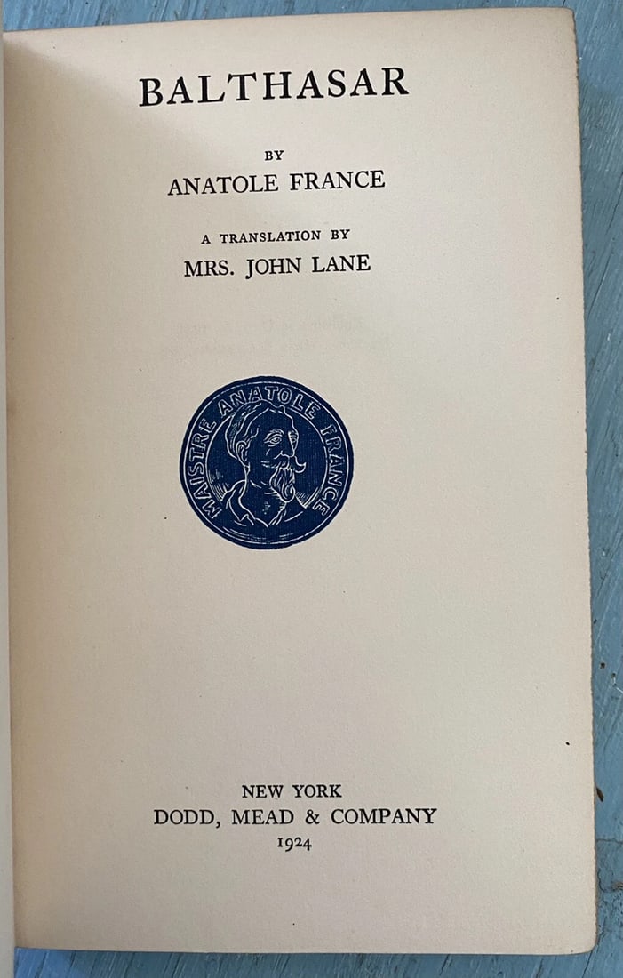 Antique Book Balthasar by Anatole France Blue Leather 1924 Dodd Mead & Co. RARE - 4