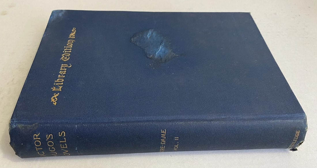 Victor Hugo’s Novels Notre Dame Vol. II Illustrated 1887 Library Edition HC Good - 2