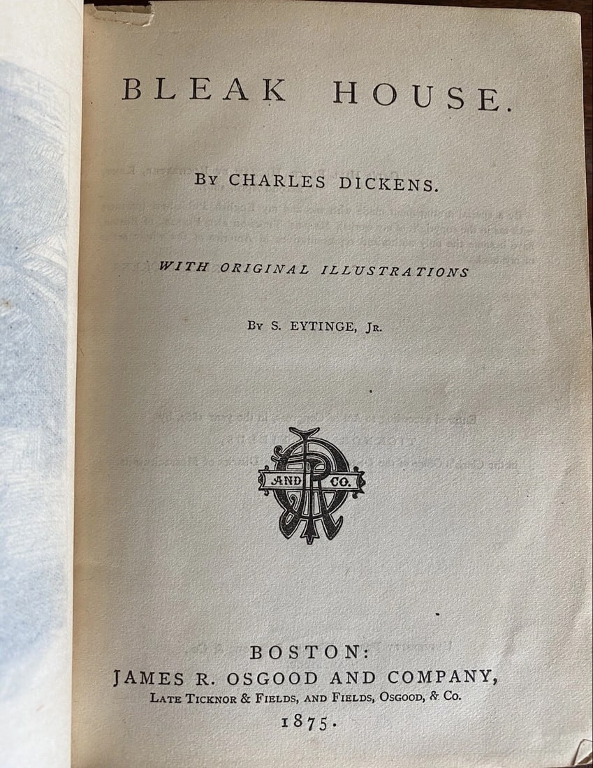 Dickens' Works Illustrated Bleak House James R. Osgood & Co. Boston 1875 HC - 4