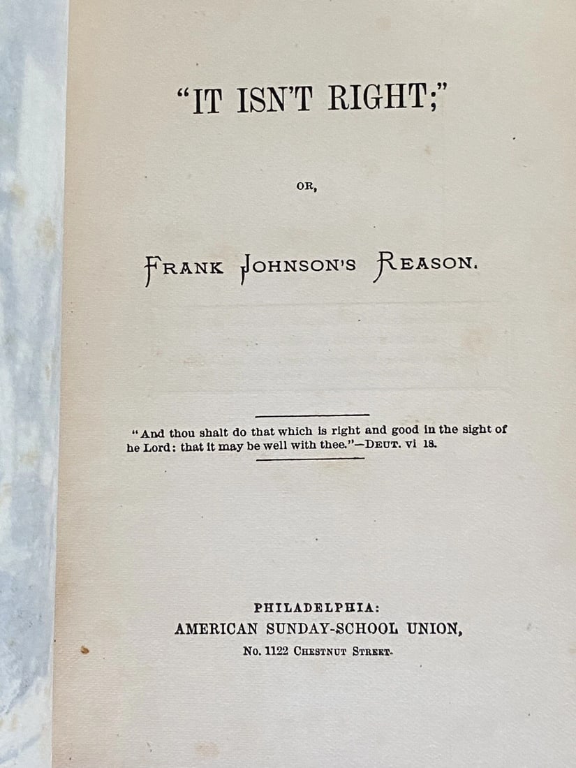 Ruth Buck Lamb It Isn't Right or Frank Johnson's Reason 1st Edition 1867 HC Ill. - 11