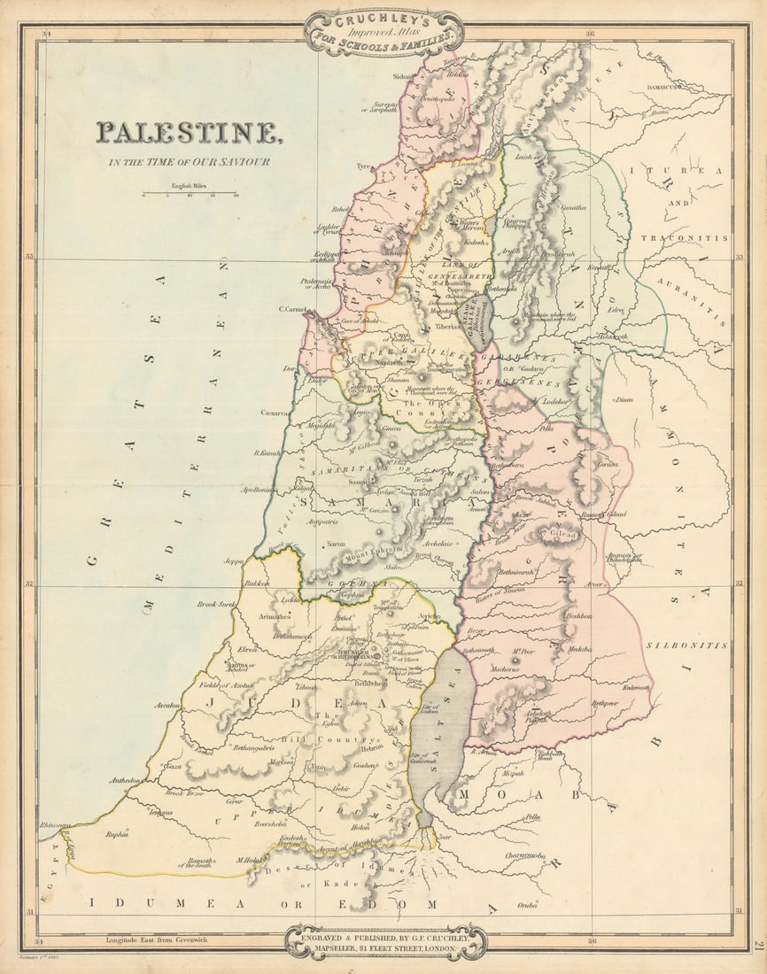 Palestine in the Time of Our Saviour. Israel antique map by George Cruchley 1843: Title: Palestine in the Time of Our Saviour. Israel antique map by George Cruchley 1843 Description: Palestine in the Time of Our Saviour' by Cruchley, George Frederick. Published 1843 - Engraved 1