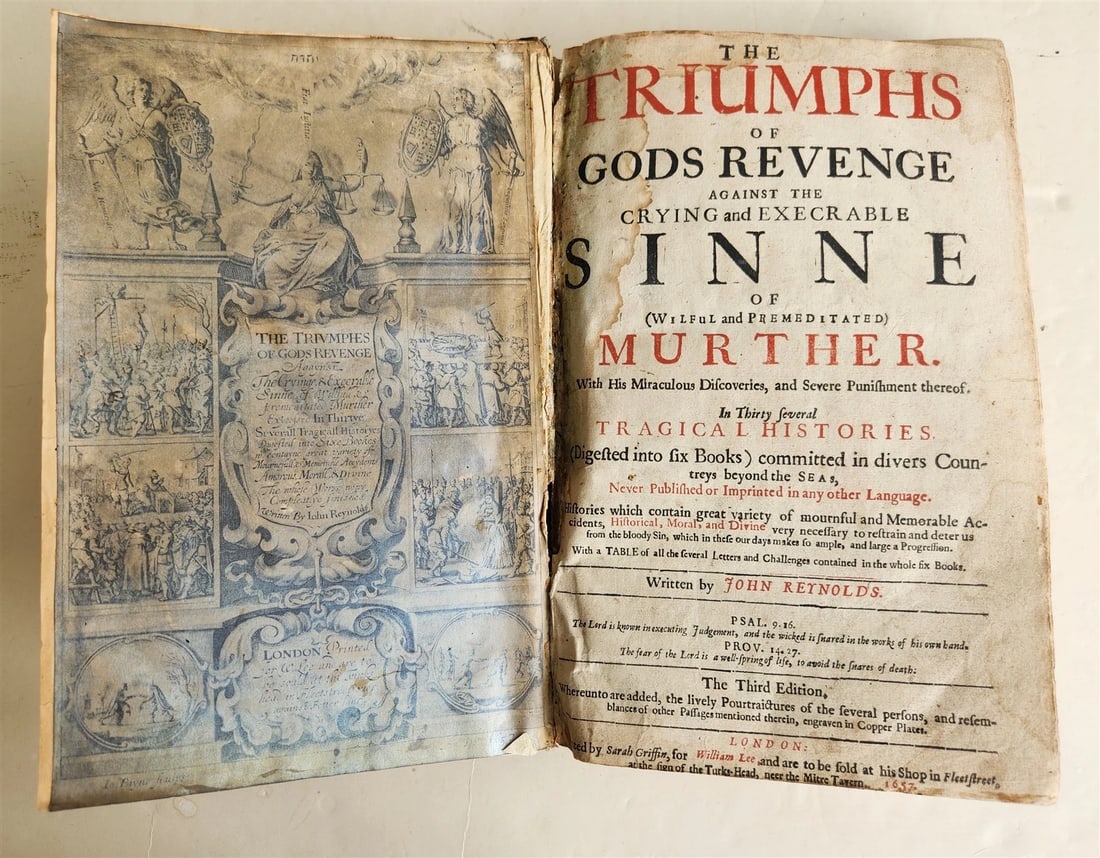 1657 Triumphs of Gods Revenge Against Crying by REYNOLDS ANTIQUE ILLUSTRATED: Title: 1657 Triumphs of Gods Revenge Against Crying by REYNOLDS ANTIQUE ILLUSTRATED Description: REYNOLDS, John. The Triumphs of Gods Revenge Against the Crying and Execrable Sinne of (Wilful and Prem