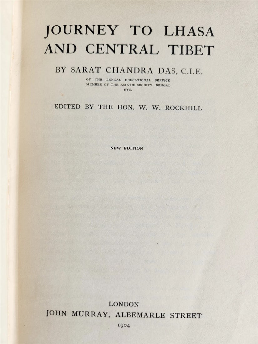 1904 JOURNEY to LHASA & CENTRAL TIBET antique ILLUSTRATED: Title: 1904 JOURNEY to LHASA & CENTRAL TIBET antique ILLUSTRATED Description: JOURNEY to LHASA & CENTRAL TIBET by Sarat Chandra Das London; 1904 Size: 6 by 8 3/4 inches xvi, 368 pp. Illustrated in