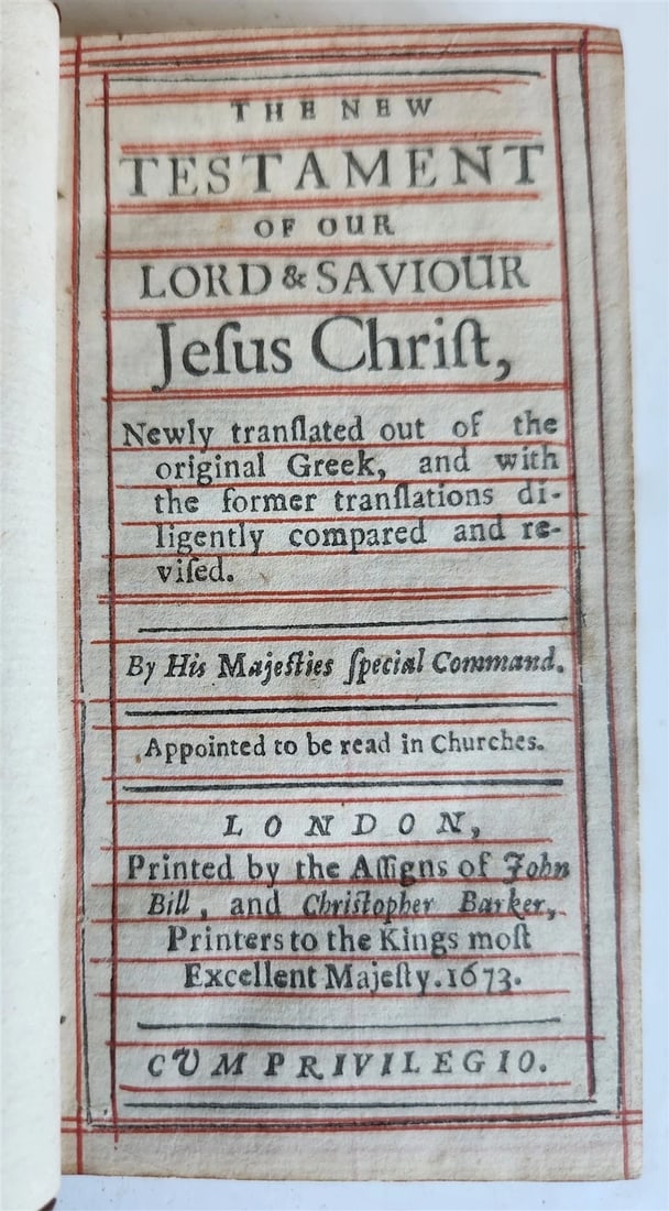 1673 BIBLE in ENGLISH antique NEW TESTAMENT printed by Robert Barker: Title: 1673 BIBLE in ENGLISH antique NEW TESTAMENT printed by Robert Barker Description: The New Testament of our Lord & Saviour Jesus Christ, Newly translated out of the original Greek..., London: Pr
