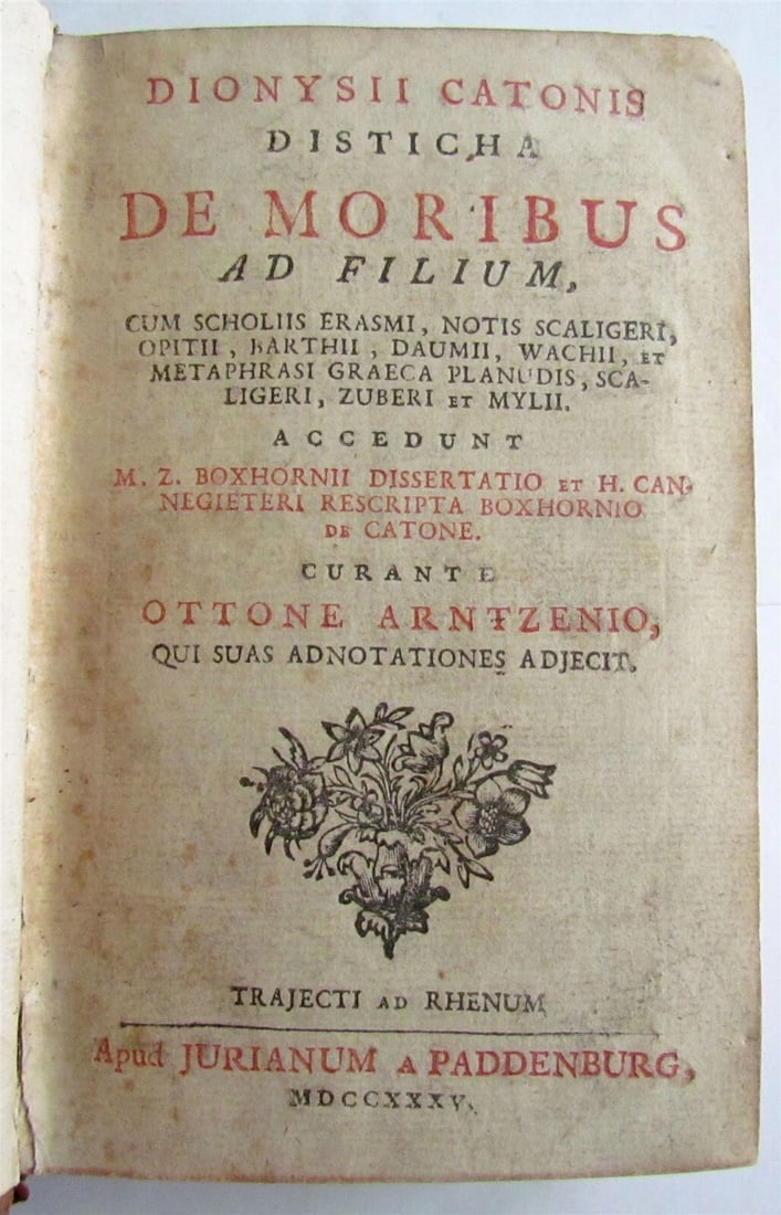 1735 DISTICHA DE MORBIUS AD FILIUM antique Distichs of Cato by Dionisii Catonis: Title: 1735 DISTICHA DE MORBIUS AD FILIUM antique Distichs of Cato by Dionisii Catonis Description: DISTICHA DE MORBIUS AD FILIUM by Dionisii Catonis Trajecti ad Rhenum, Apud JURIANUM a PADDENBURG;