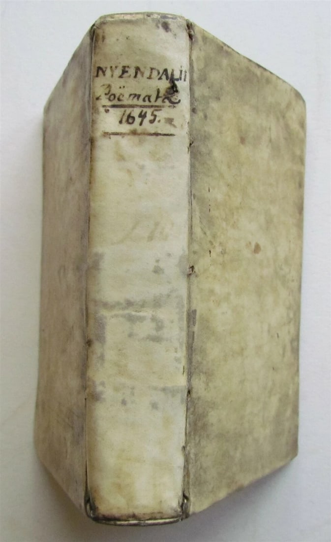 1645 POETRY by Nyendalius POEMATA ANTIQUE VELLUM BOUND 17th CENTURY - 2