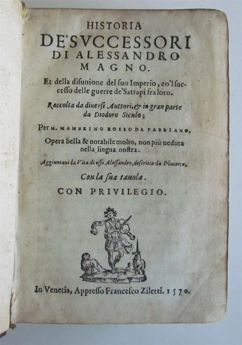 1570 ALEXANDER THE GREAT antique Historia de'Successori di Alessandro Magno - 3