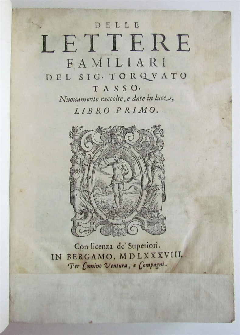 1588 Delle lettere familiari del sig. TORQUATO TASSO antique vellum 16th century (1 of 8)