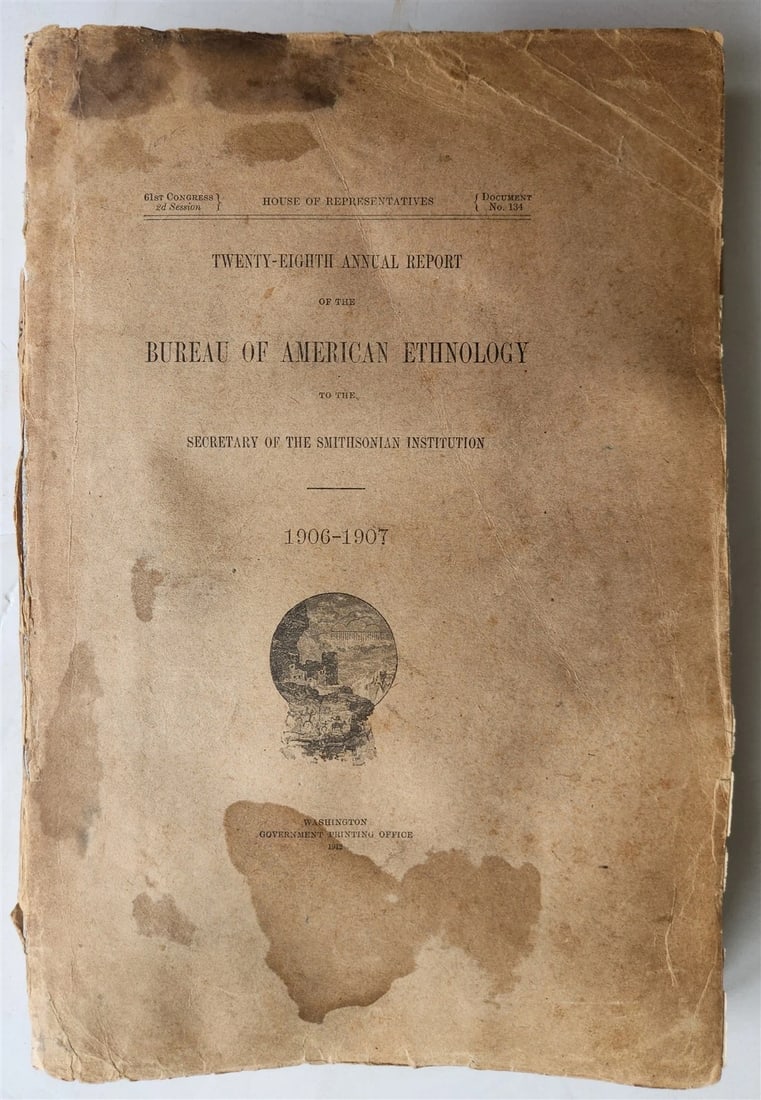 1906-1907 REPORT of the BUREAU of AMERICAN ETHNOLOGY antique ILLUSTRATED - 2