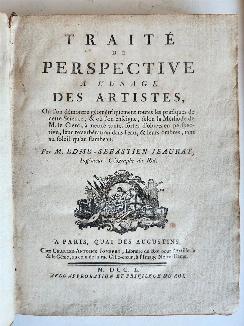 1750 TREATISE on PERPECTIVE for USE of ARTISTS antique ILLUSTRATED w/ 110 PLATES: Title: 1750 TREATISE on PERPECTIVE for USE of ARTISTS antique ILLUSTRATED w/ 110 PLATES Description: Traite de perspective a l'usage des artistes. by m. Edme - Sebastien Jeaurat Paris, Jombert, 1750 