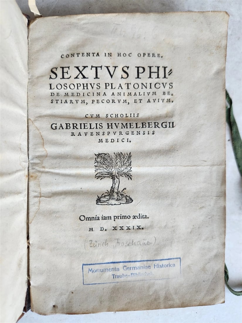 1539 PLATONIC PHILOSOPHY on MEDICINE of BEASTS CATTLE & BIRDS antique 16th CENT.: Title: 1539 PLATONIC PHILOSOPHY on MEDICINE of BEASTS CATTLE & BIRDS antique 16th CENT. Description: Sextus Placitus Contenta in hoc opere Sextus philosophus Platonicus de medicina animalium