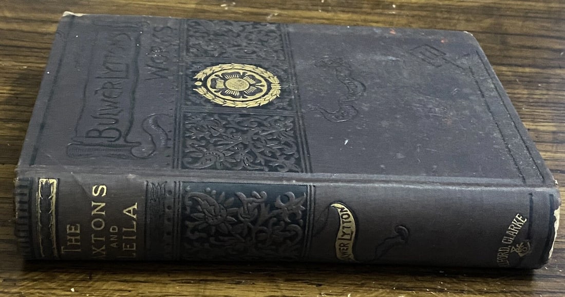 Bulwer Lytton's Works The Caxtons And Leila Belford Clarke 1st Edition 1848 HC - 3