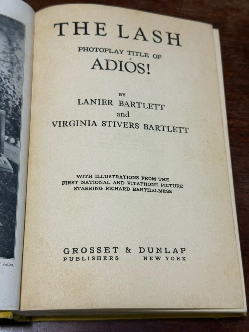 THE LASH: Photoplay Title of Adios by The Bartletts 1936 HCGrosset AuthorsLtdEd - 5