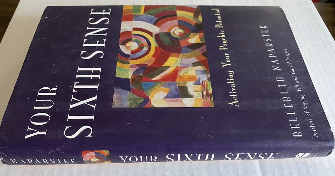 Belleruth Naparstek~YOUR SIXTH SENSE~SIGNED 1ST/1ST HC/DJ 1997 VG+ - 7