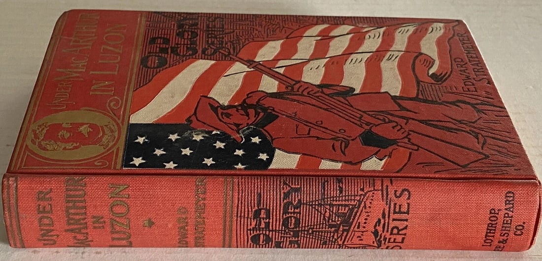 Under MacArthur In Luzon Edward Stratemeyer Old Glory Series HC 1901 Very Good! - 6