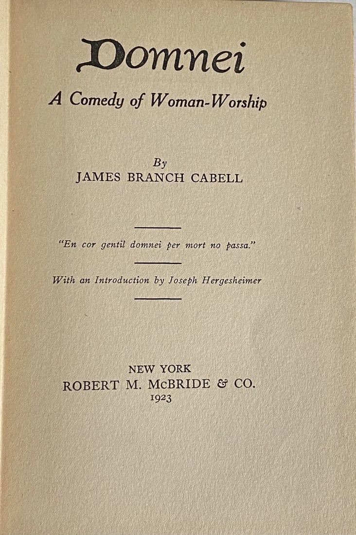 Domnei James Branch Cabell 1st/3rd Printing 1923 HC VGood Robert McBride NY - 3