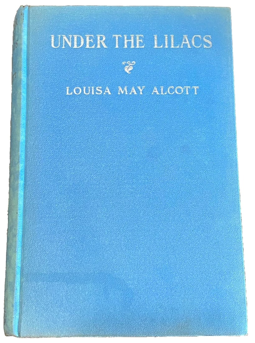 Louisa May Alcott UNDER THE LILACS Complete Authorized Ed. 1928 HC/DJ Grosset - 7