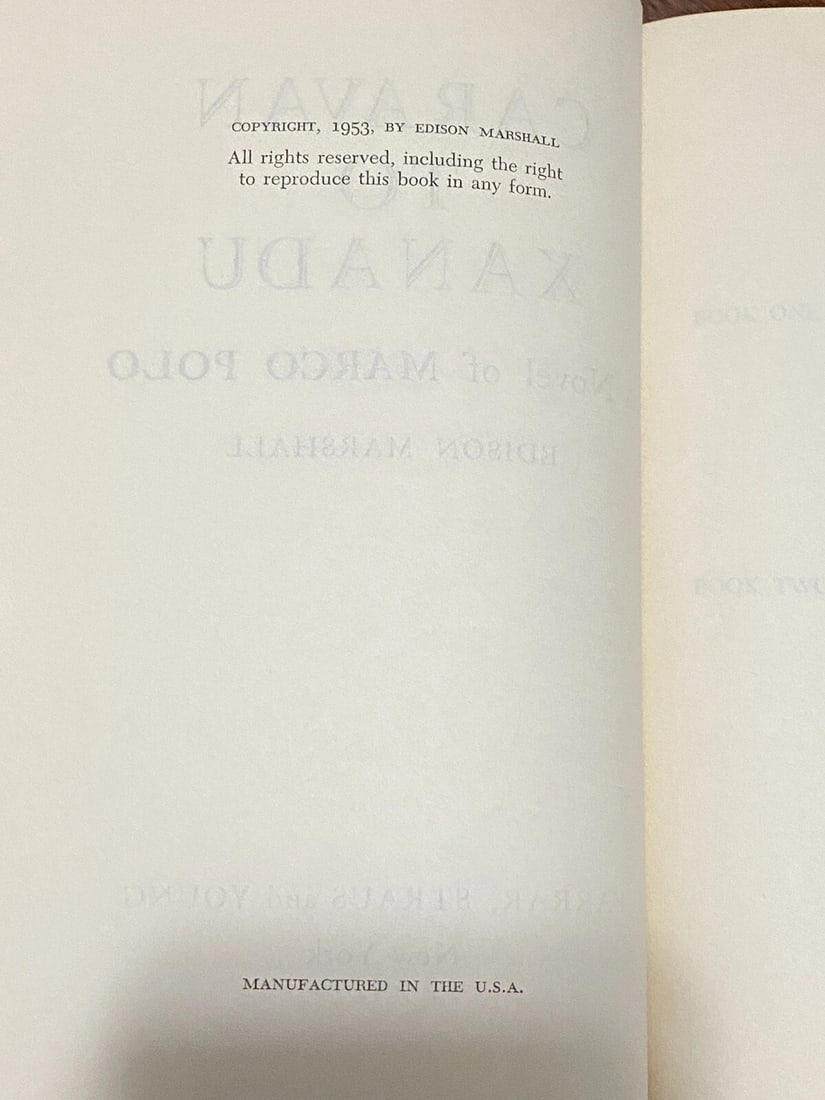 1953 CARAVAN TO XANADU Edison Marshall HC/DJ 1st Ed. Farrar Straus Book:VG, DJ:G - 4