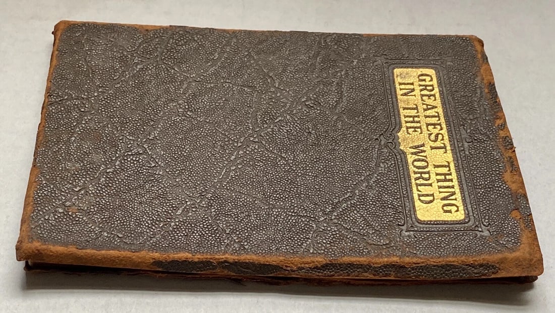 Greatest Thing in the World by Henry Drummond, Thomas Y. Crowell & Co., 1930 - 6