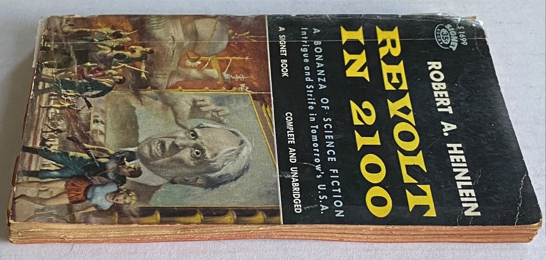 Robert A Heinlein REVOLT IN 2100 S1699 Second Signet Paperback Printing 1959 - 8