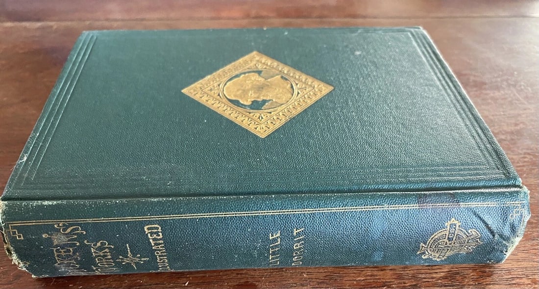 Dickens' Works Illustrated Little Dorrit James R. Osgood & Co. Boston 1875 HC - 4