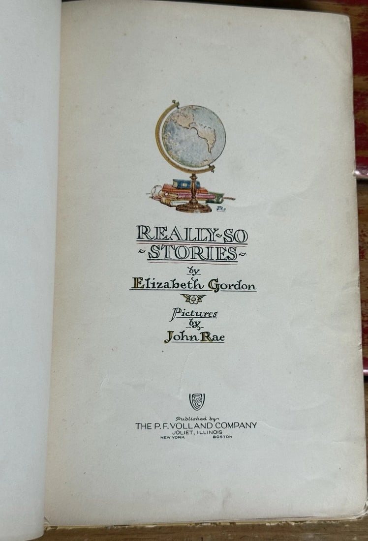 REALLY SO STORIES ELIZABETH GORDON Published By P F VOLLAND 1924 FIRST ED Rare! - 5