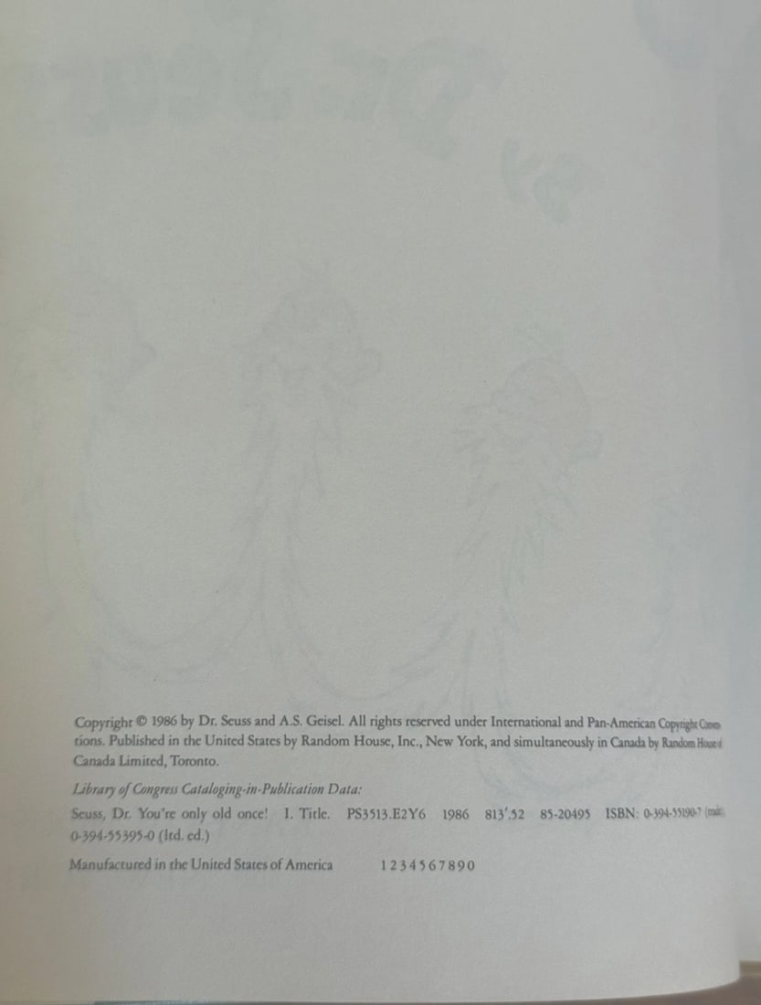 Dr. Seuss You're Only Old Once!A Book for Obsolete Children1st Ed/Print 1986HCDJ - 4