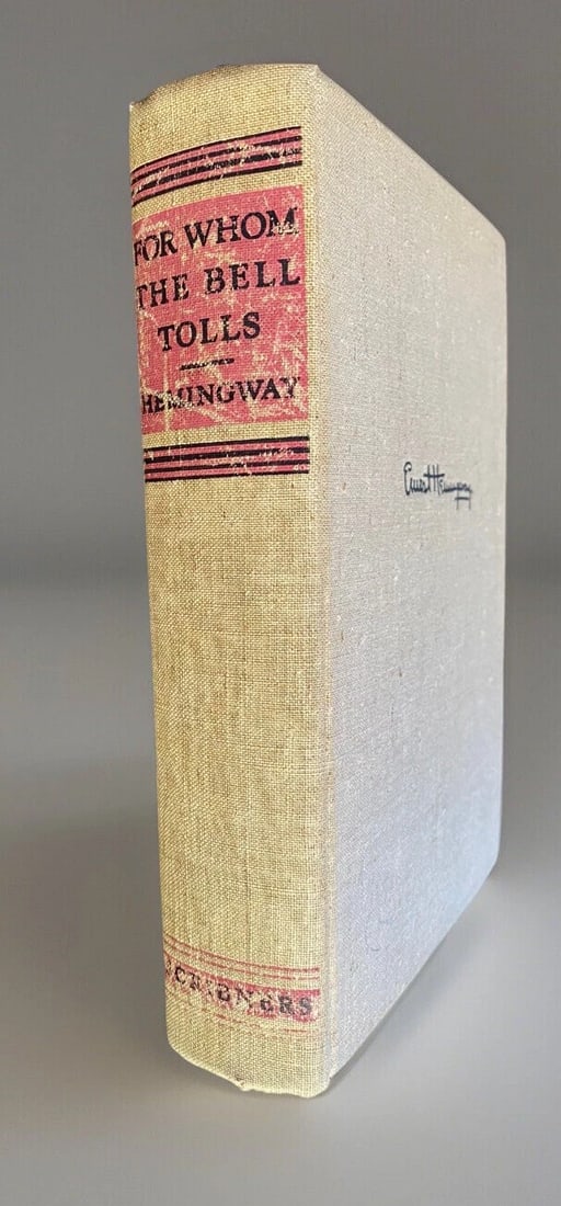 For Whom the Bell Tolls, Ernest Hemingway 1940 First Edition 1st Printing "A" - 3