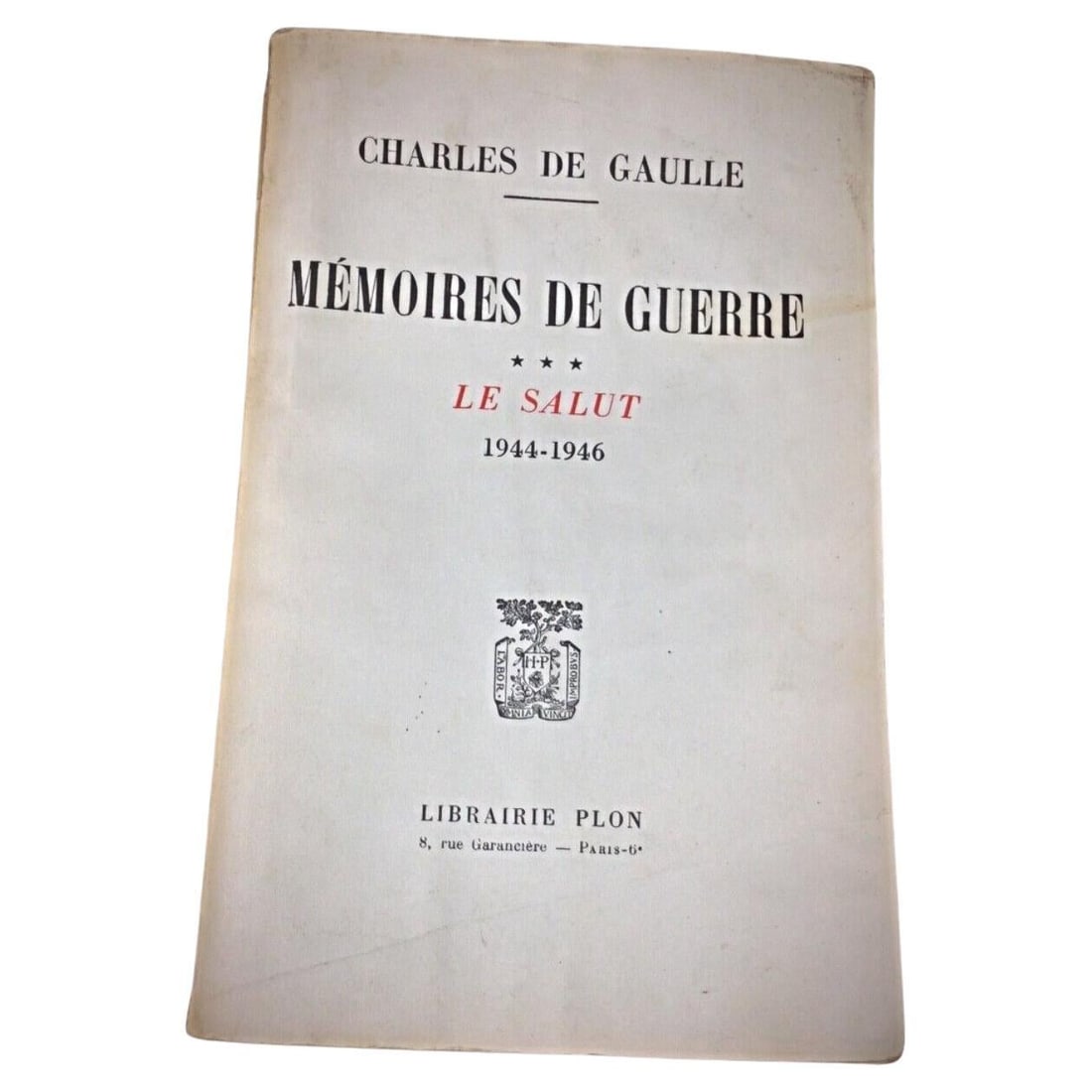 Vintage Book by Charles de Gaulle "Memoire de Guerre: Le Salut 1944-1946" (1 of 6)