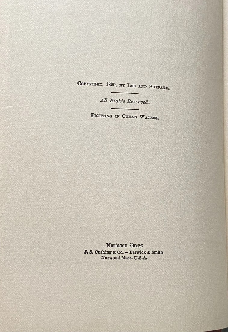 Fighting In Cuban Waters By Edward Stratemeyer First Ed. 1899 Old Glory Illus. - 6