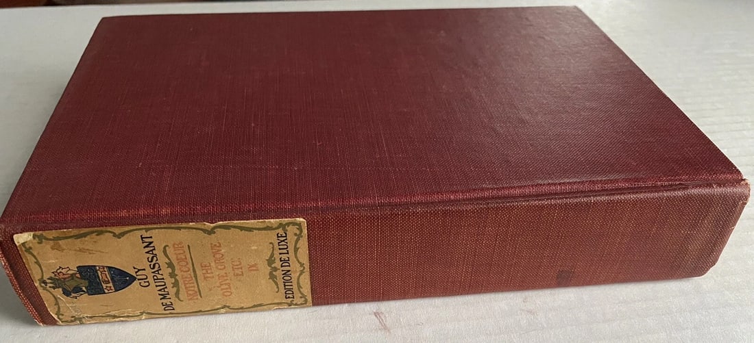 Guy de Maupassant Notre Couer HC Ed. DeLuxe Vol. IX St. Dunstan Soc. 1903 Illust - 3