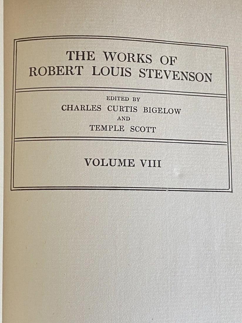 Robert L. Stevenson DeLuxe Ltd.Ed. Poems,Ballads, Plays Vol.VIII 1906 CTBrainard - 8