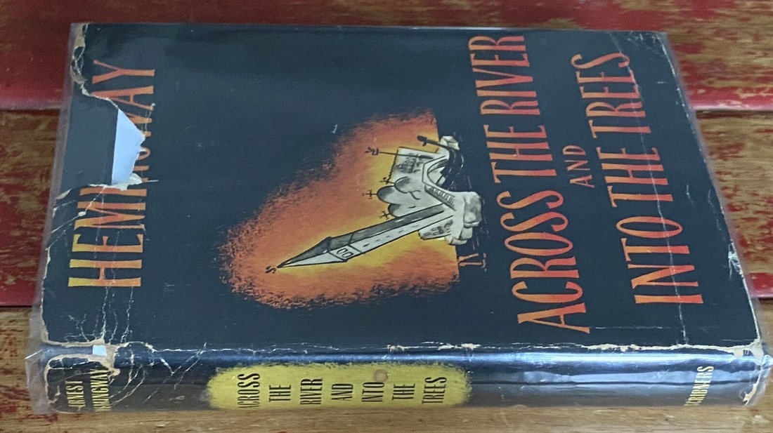 ERNEST HEMINGWAY ACROSS THE RIVER AND INTO THE TREES FIRST ED/Early Print HC/DJ - 6