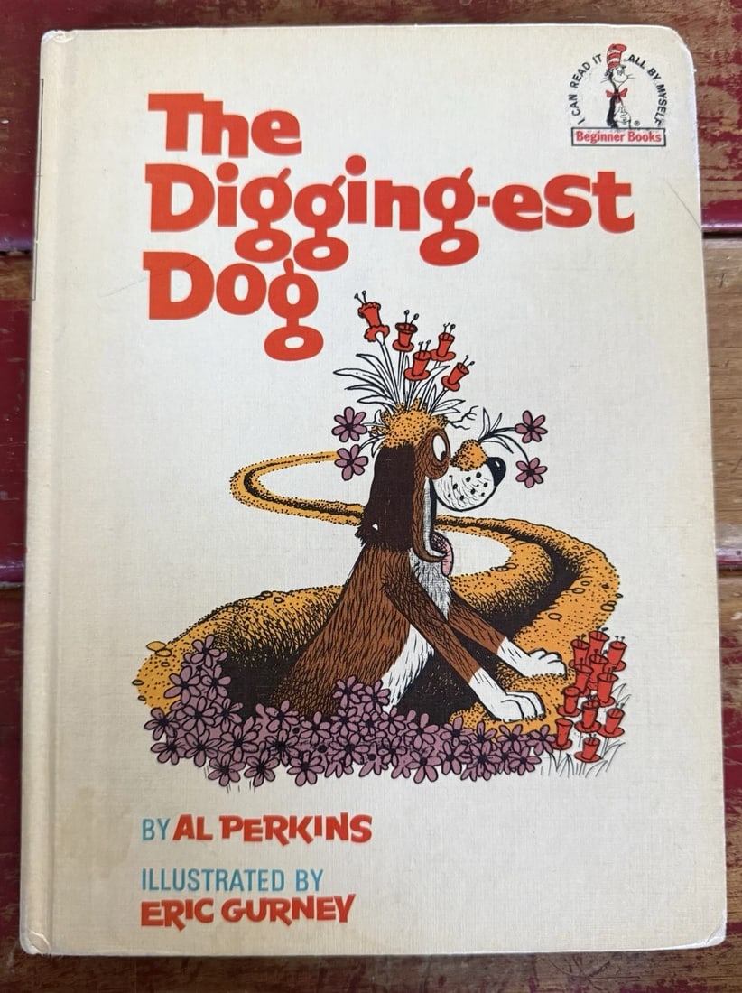 Vintage Al Perkins 1967 The Digging-est Dog Dr Seuss RandomHouse BC1st Ed/Print - 2
