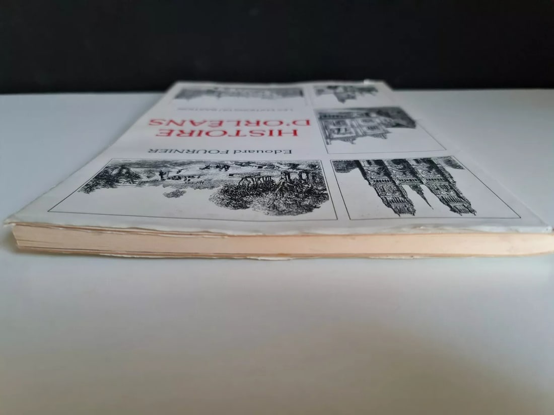 1987 Reprint of "Histoire d'Orleans" by Edouard Fournier - Numbered 1255 - 12