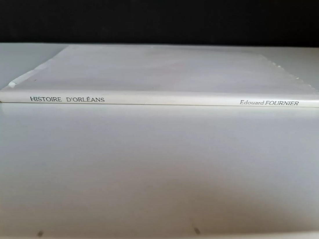 1987 Reprint of "Histoire d'Orleans" by Edouard Fournier - Numbered 1255 - 9