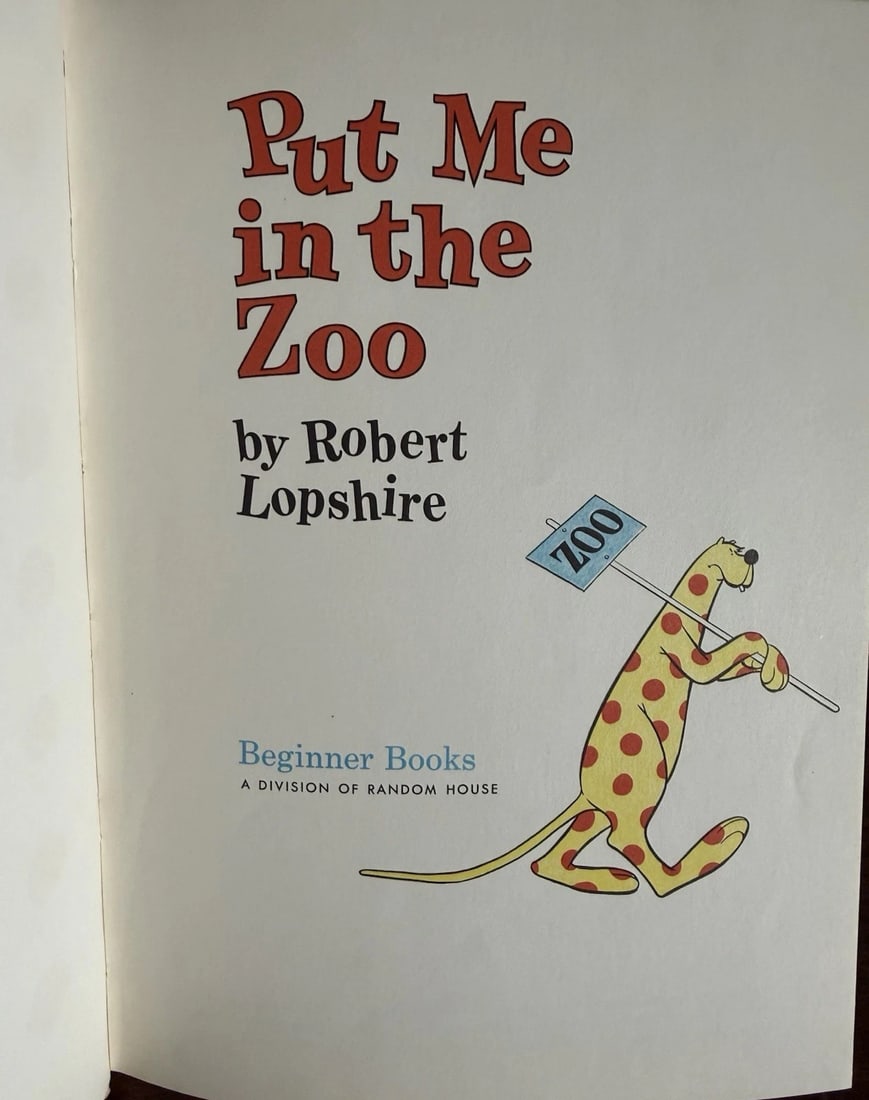 PUT ME IN THE ZOO Robert Lopshire 1960 1st BC Ed. 1st Print VGood Beginner Books - 3