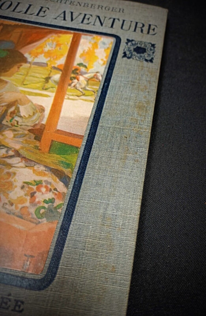 La Folle Aventure by Andre Lichtenberger, 1913 Edition - 8