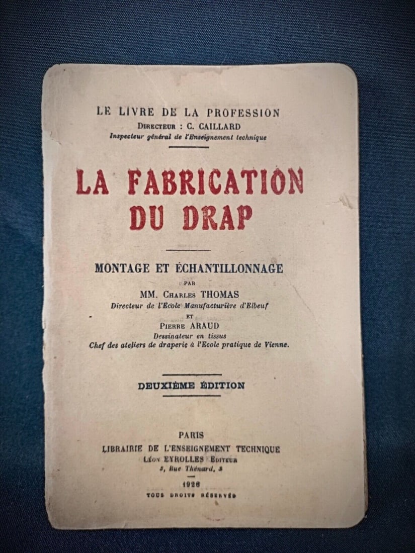 Antique Book on Wool Fabrication - 1926 Edition by C. Thomas & P. Araud - 7