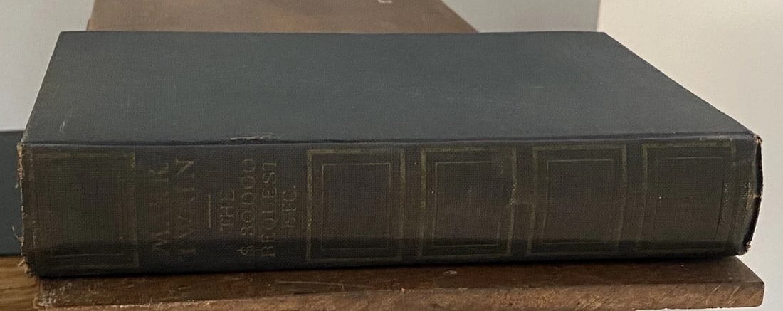 Mark Twain HC Authors Unified Ed Vol. XXIV The $30,000 Bequest Harper 1903 - 18