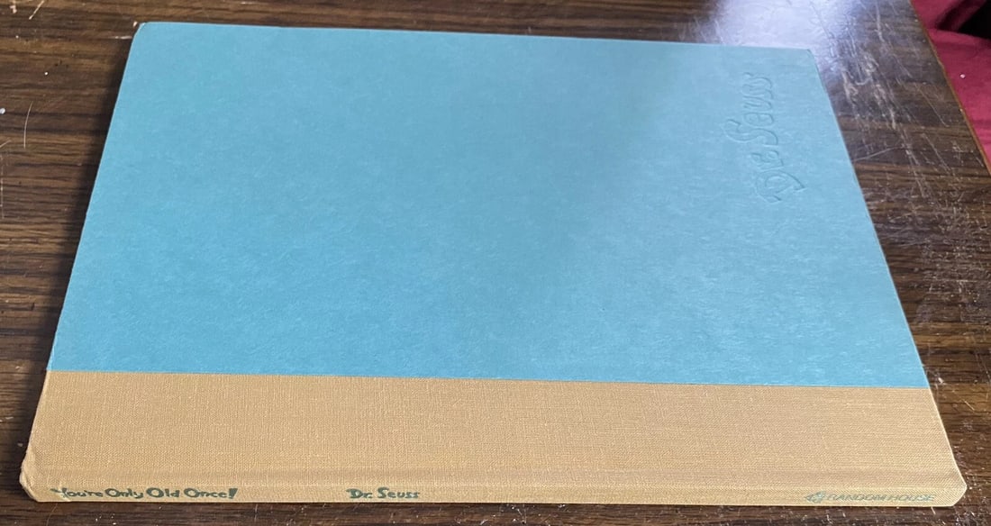 You're Only Old Once by Dr. Seuss Book 1986 1st Edition 5th Printing HB DJ - 15