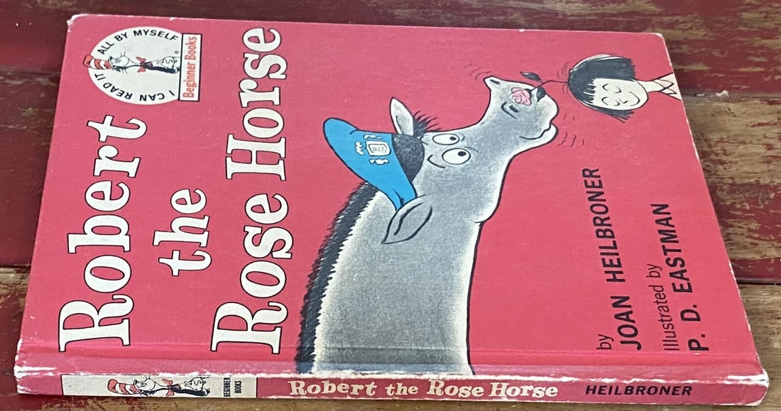 Robert the Rose Horse Joan Heilbroner HC 1st BC Edition #0-5, H-L Good Condition - 18