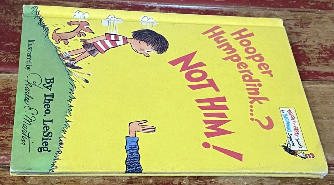 Dr Seuss, as Theo LeSieg HOOPER HUMPERDINK? NOT HIM! 1976 1st BC ED/Print RARE - 19