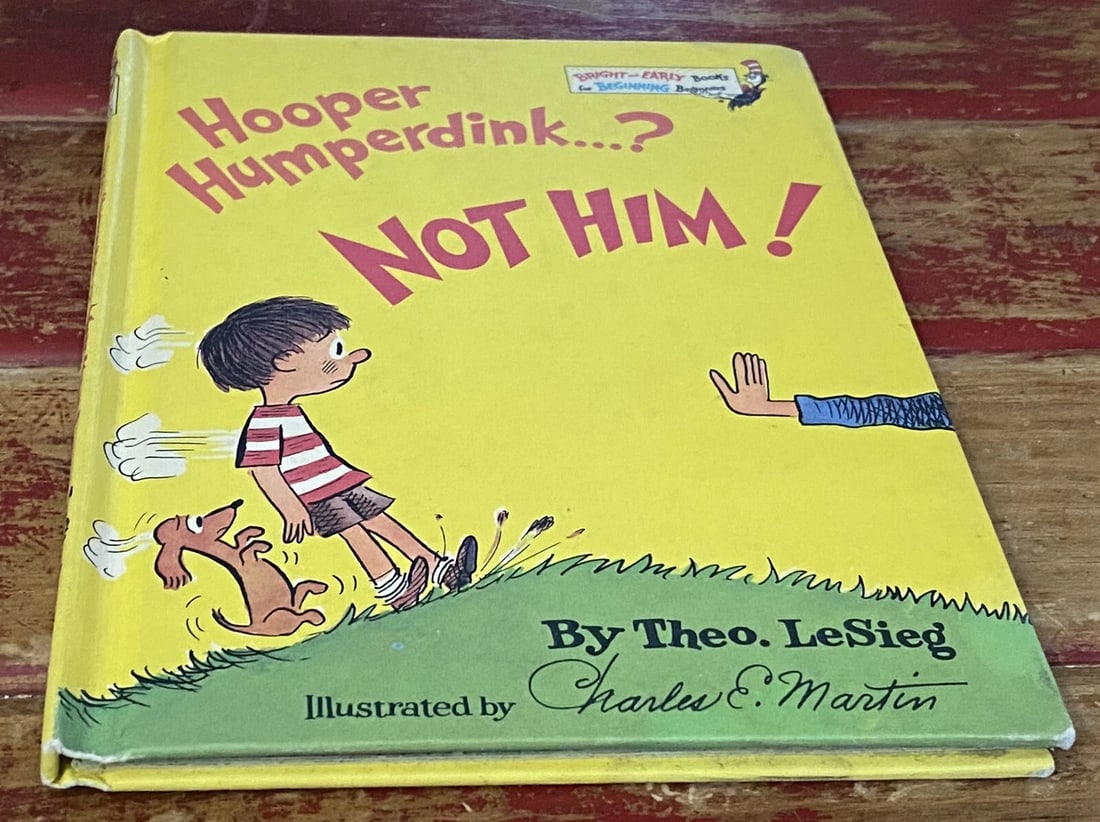 Dr Seuss, as Theo LeSieg HOOPER HUMPERDINK? NOT HIM! 1976 1st BC ED/Print RARE - 20